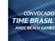 Time Brasil BRB é convocado para disputar ANOC Beach Games na Indonésia
