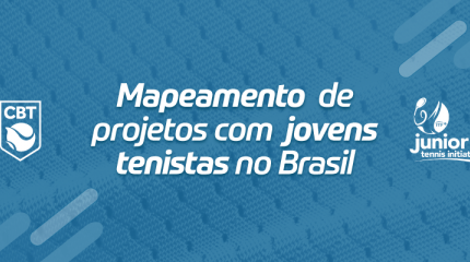 CBT realiza mapeamento de projetos com jovens tenistas no Brasil